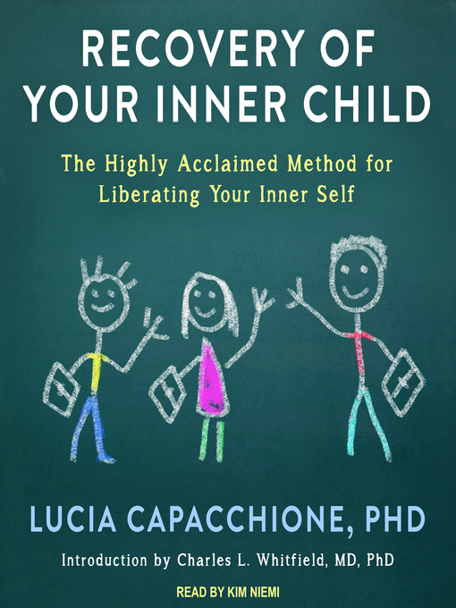 Title details for Recovery of Your Inner Child by Lucia Capacchione, PhD - Wait list